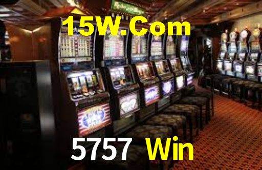 5757 Win